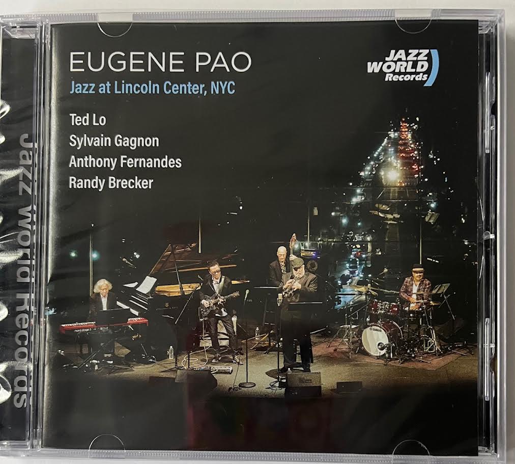 EUGENE PAO - 包以正 JAZZ AT LINCOLN CENTER, NYC (CD)