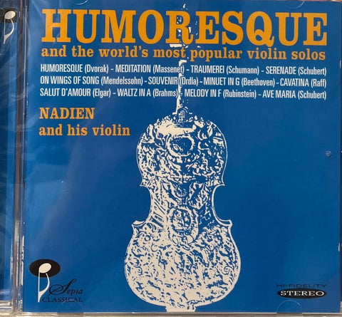 DAVID NADIEN - HUMORESQUE (CD)