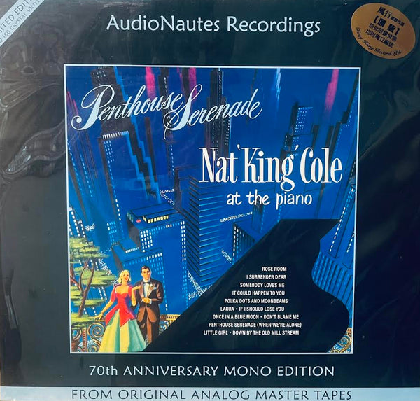 NAT KING COLE - PENTHOUSE SERENADE AT THE PIANO 70 THE MONO EDITION (VINYL) LP