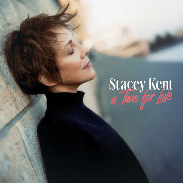 STACY KENT - A TIME FOR LOVE 2026 CD