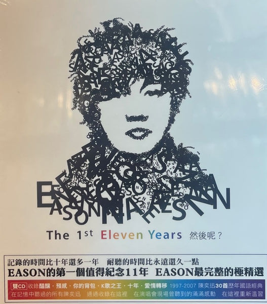 EASON CHAN - 陳奕迅 THE FIRST ELEVEN YEARS 1997-2007 2CD