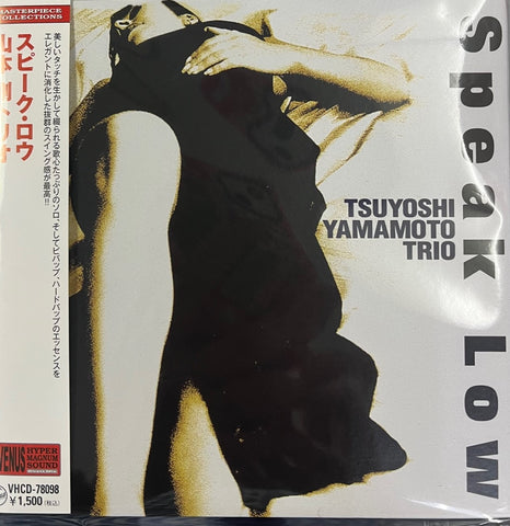 TSUYOSHI YAMAMOTO TRIO - SPEAK LOW (CD)