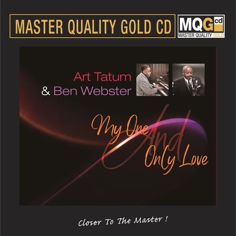 Art Tatum & Ben Webster - My One And Only Love master quality (MQGCD) CD