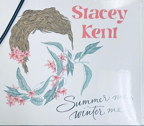 STACEY KENT - SUMMERTIME ME, WINTER ME (CD)