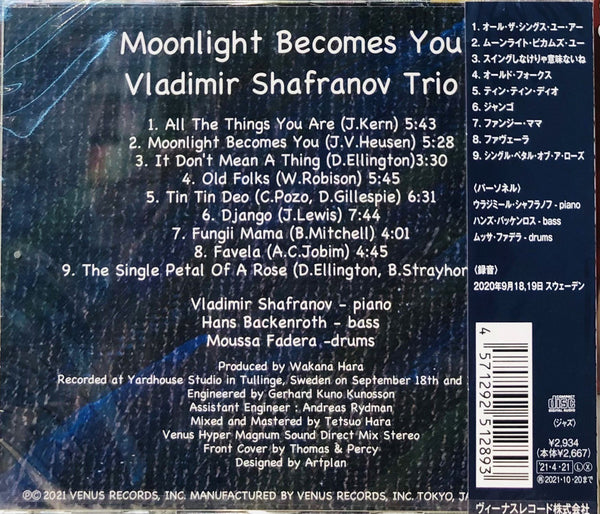 VLADIMIR SHAFRANOV TRIO - MOONLIGHT BECOMES YOU ( CD)