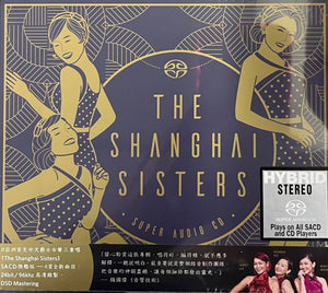 THE SHANGHAI SISTERS - SHANGHAI SISTERS (SACD) CD MADE IN JAPAN