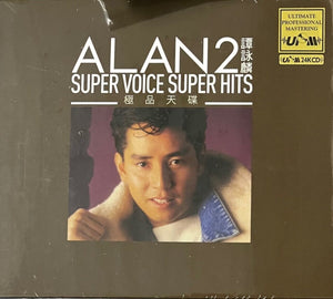 ALAN TAM 譚詠麟- SUPER VOICE SUPER HITS 2 (UPM24KCD) MADE IN JAPAN
