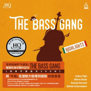 THE BASS GANG HIGHLIGHT (HQCD) MADE IN JAPAN