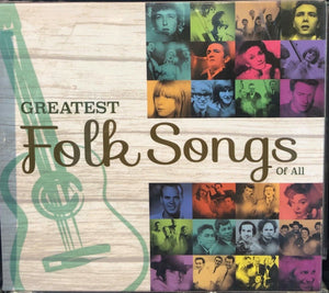 GREATEST FOLK SONGS OF ALL - VAROIUS ARTISTS (2CD)