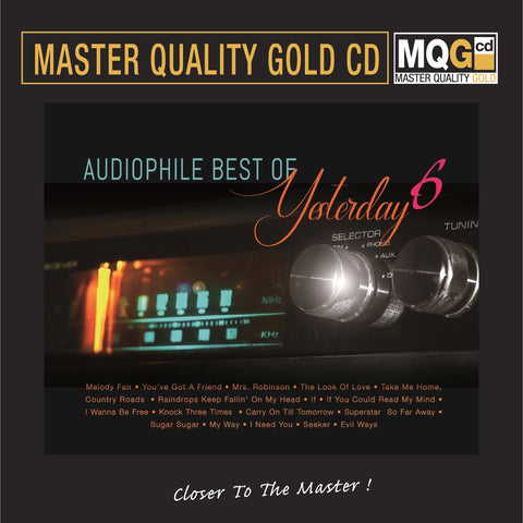 BEST OF YESTERDAY 6 - VARIOUS ARTISTS master quality (MQGCD) CD