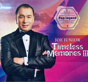 JOE JUNIOR - TIMELESS MEMORIES III (CD)