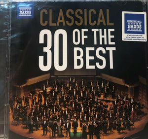 CLASSIC MUSIC: 30 OF THE BEST (2CD) MADE IN GERMANY