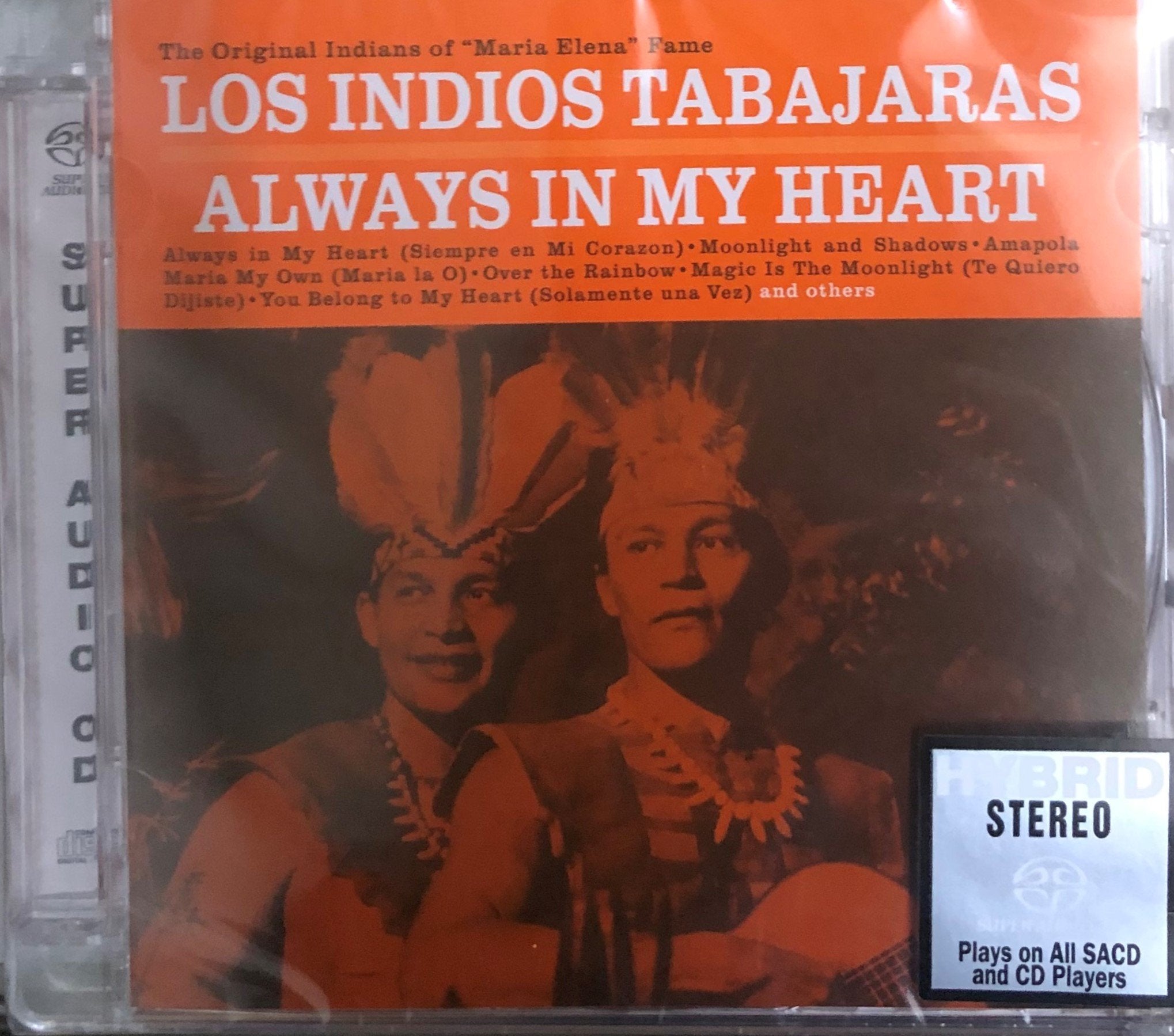 LOS INDIOS TABAJARAS - ALWAYS IN MY HEART (SACD) MADE IN EU