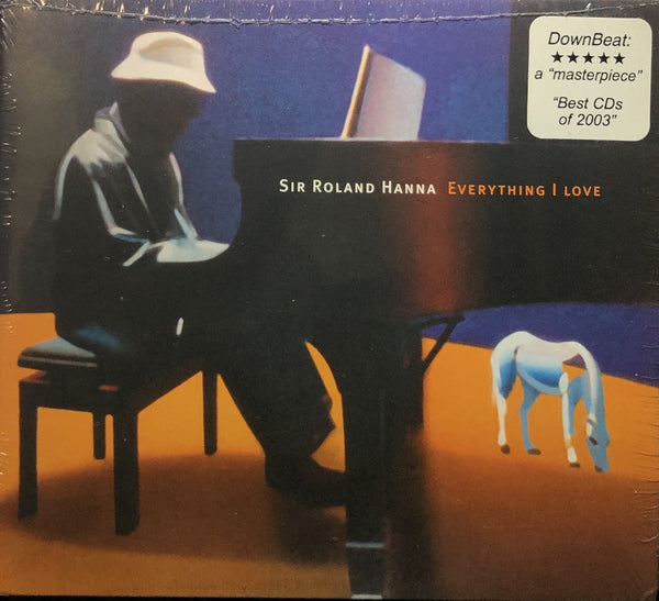 SIR ROLAND HANNA - EVERYTHING LOVE (CD)